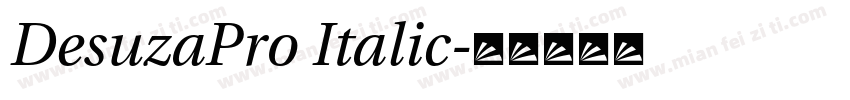 DesuzaPro Italic字体转换